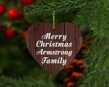 Merry Christmas Armstrong Family - Heart Ornament D