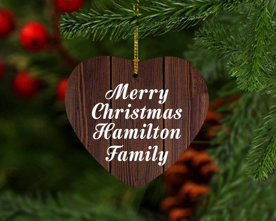 Merry Christmas Hamilton Family - Heart Ornament D