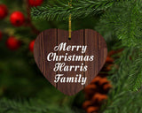 Merry Christmas Harris Family - Heart Ornament D
