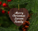 Merry Christmas Larson Family - Heart Ornament D