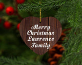 Merry Christmas Lawrence Family - Heart Ornament D