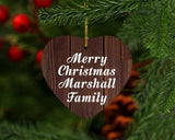 Merry Christmas Marshall Family - Heart Ornament D