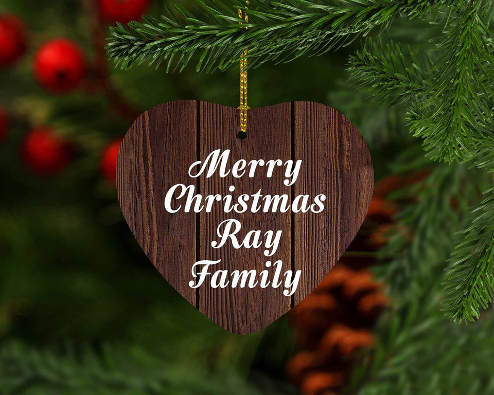 Merry Christmas Ray Family - Heart Ornament D