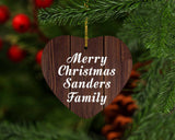 Merry Christmas Sanders Family - Heart Ornament D