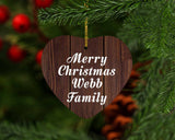 Merry Christmas Webb Family - Heart Ornament D