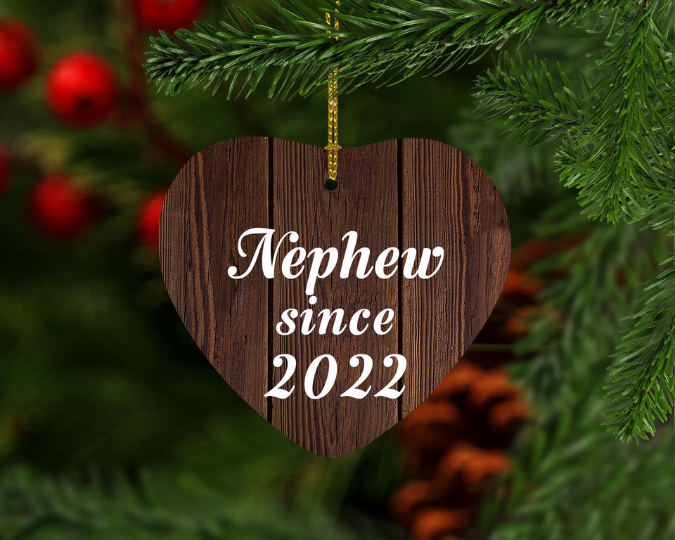 Nephew Since 2022 - Heart Ornament D