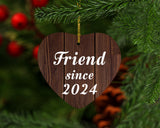 Friend Since 2024 - Heart Ornament D