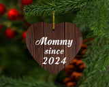 Mommy Since 2024 - Heart Ornament D