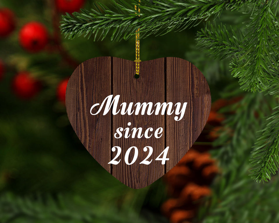 Mummy Since 2024 - Heart Ornament D