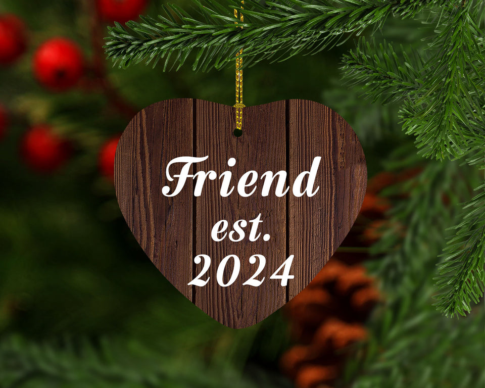 Friend Established EST. 2024 - Heart Ornament D