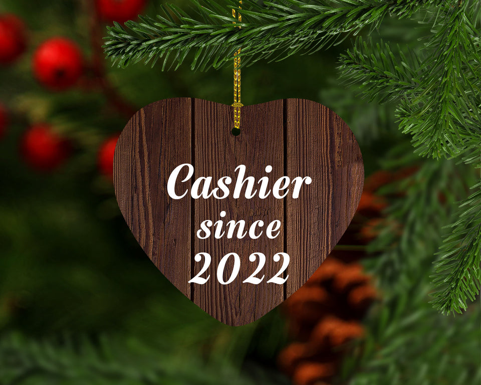Cashier Since 2022 - Heart Ornament D