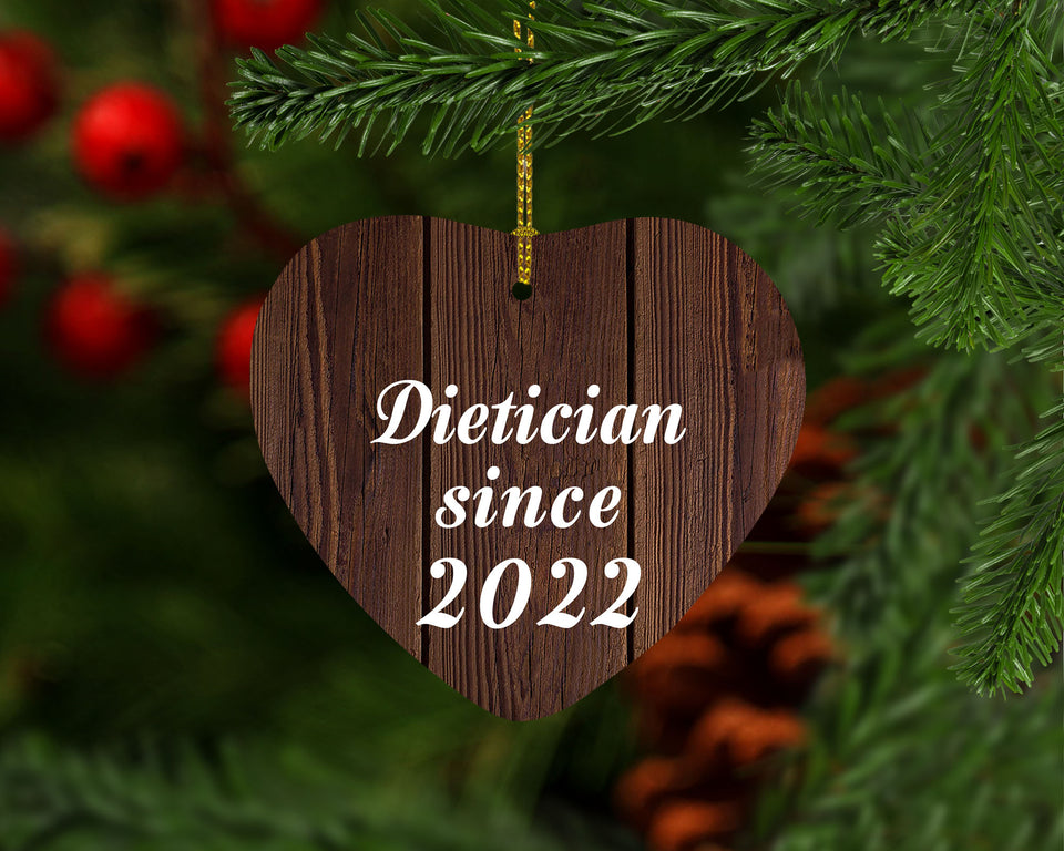 Dietician Since 2022 - Heart Ornament D