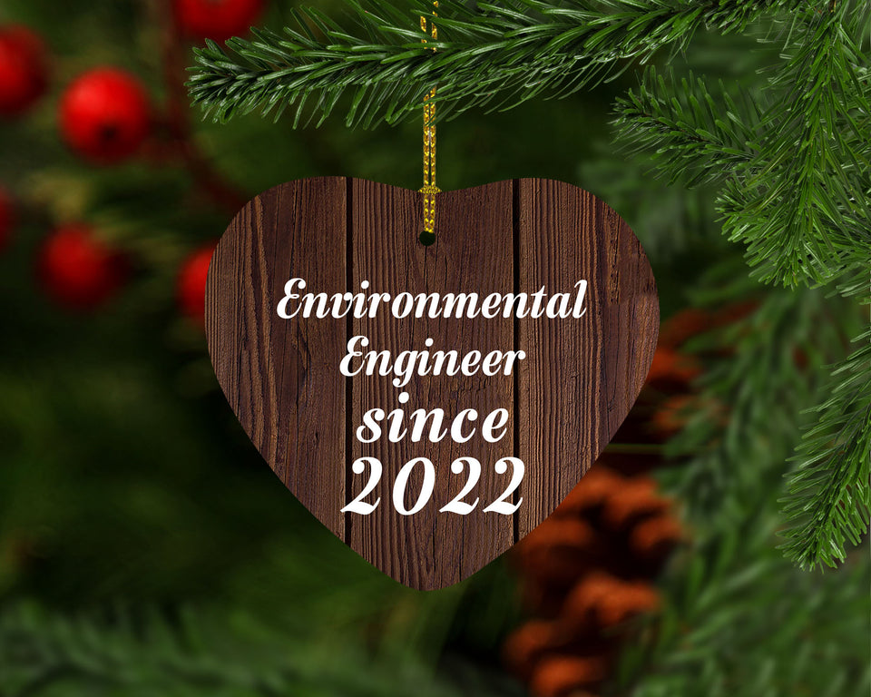 Environmental Engineer Since 2022 - Heart Ornament D