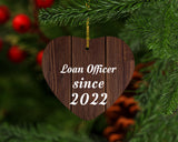 Loan Officer Since 2022 - Heart Ornament D