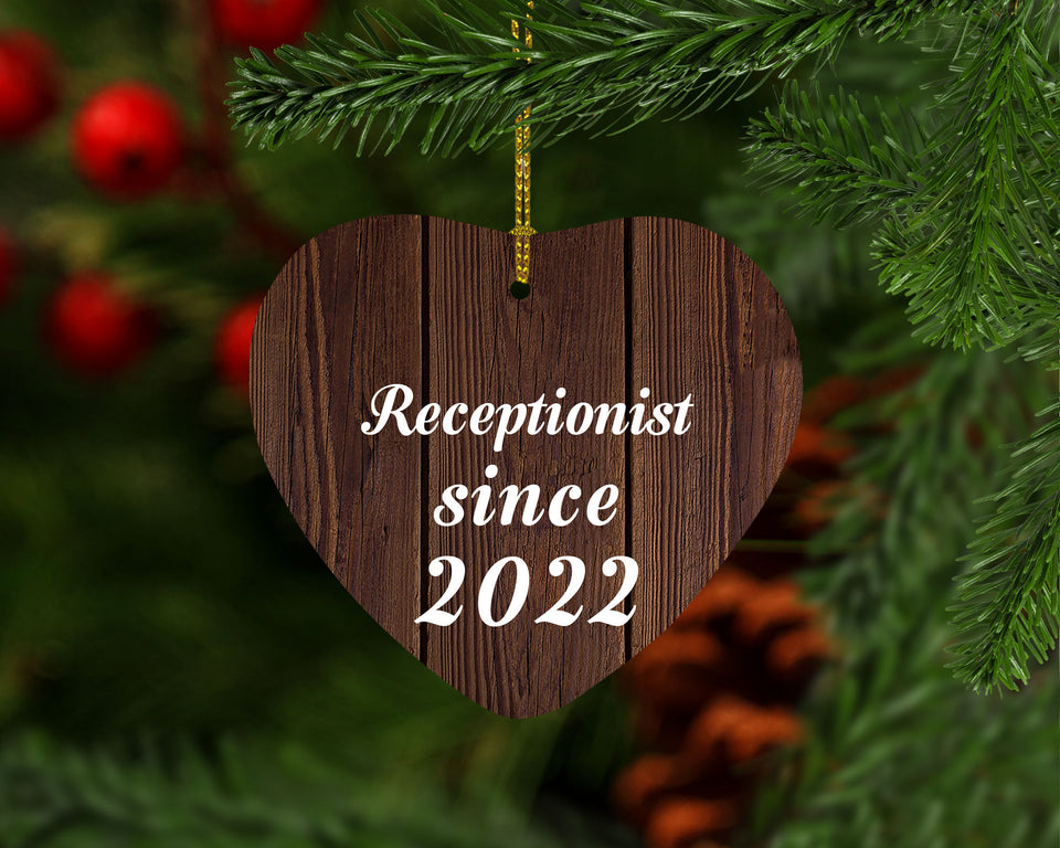 Receptionist Since 2022 - Heart Ornament D