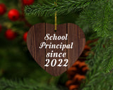 School Principal Since 2022 - Heart Ornament D