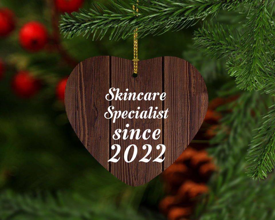 Skincare Specialist Since 2022 - Heart Ornament D