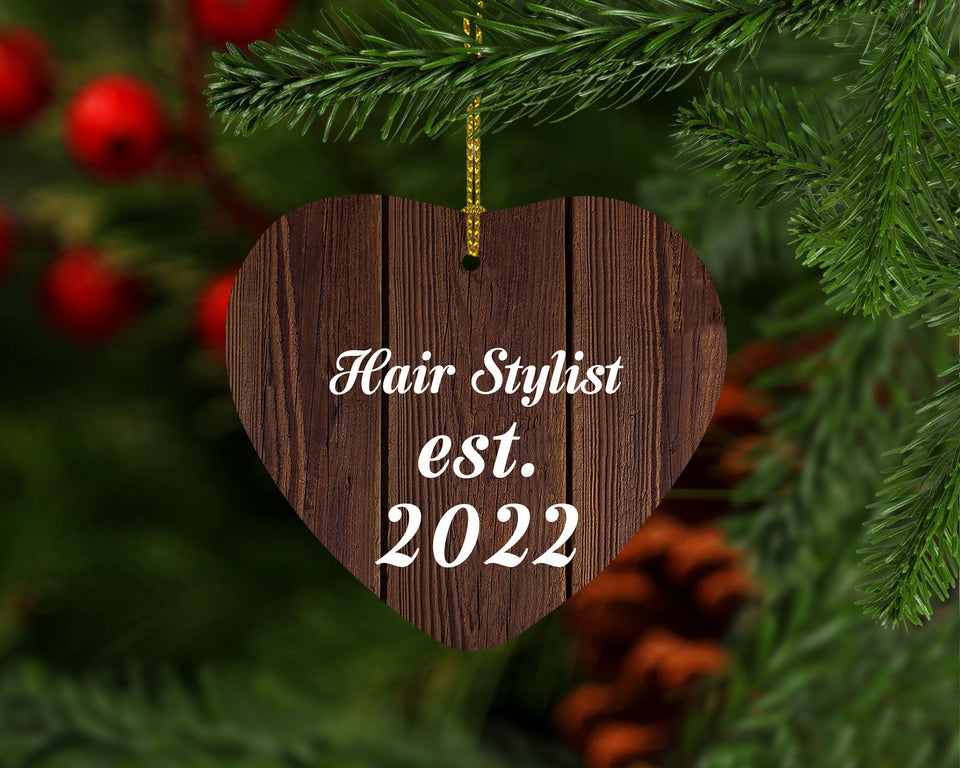 Hair Stylist Established Est. 2022 - Heart Ornament D