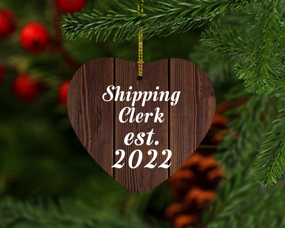 Shipping Clerk Established Est. 2022 - Heart Ornament D