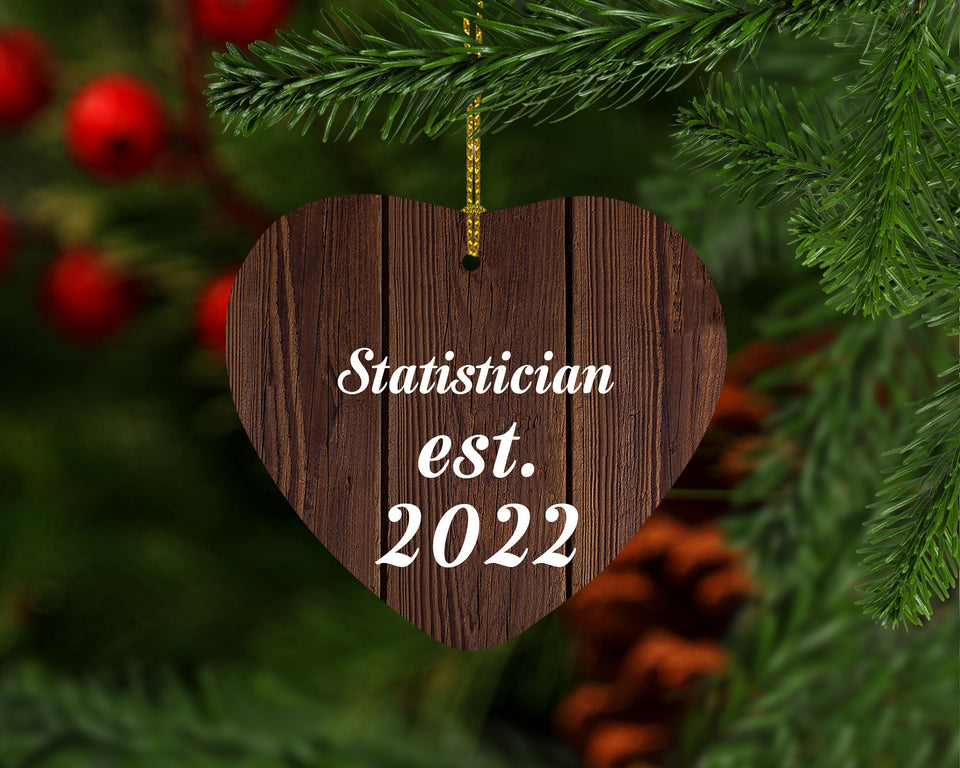 Statistician Established Est. 2022 - Heart Ornament D