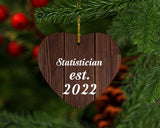 Statistician Established Est. 2022 - Heart Ornament D