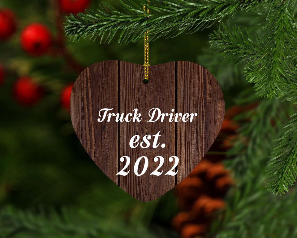 Truck Driver Established Est. 2022 - Heart Ornament D