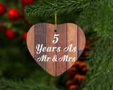 5th Anniversary 5 Years As Mr & Mrs - Heart Ornament E