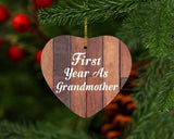 First Year As Grandmother - Heart Ornament E