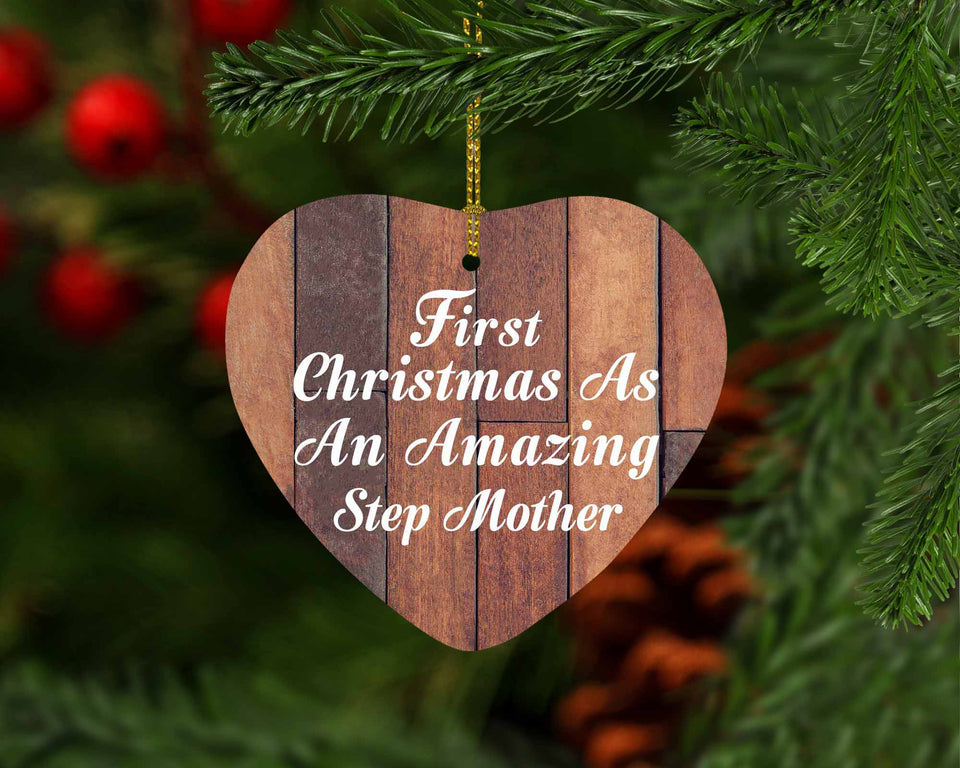 First Christmas As An Amazing Step Mother - Heart Ornament E