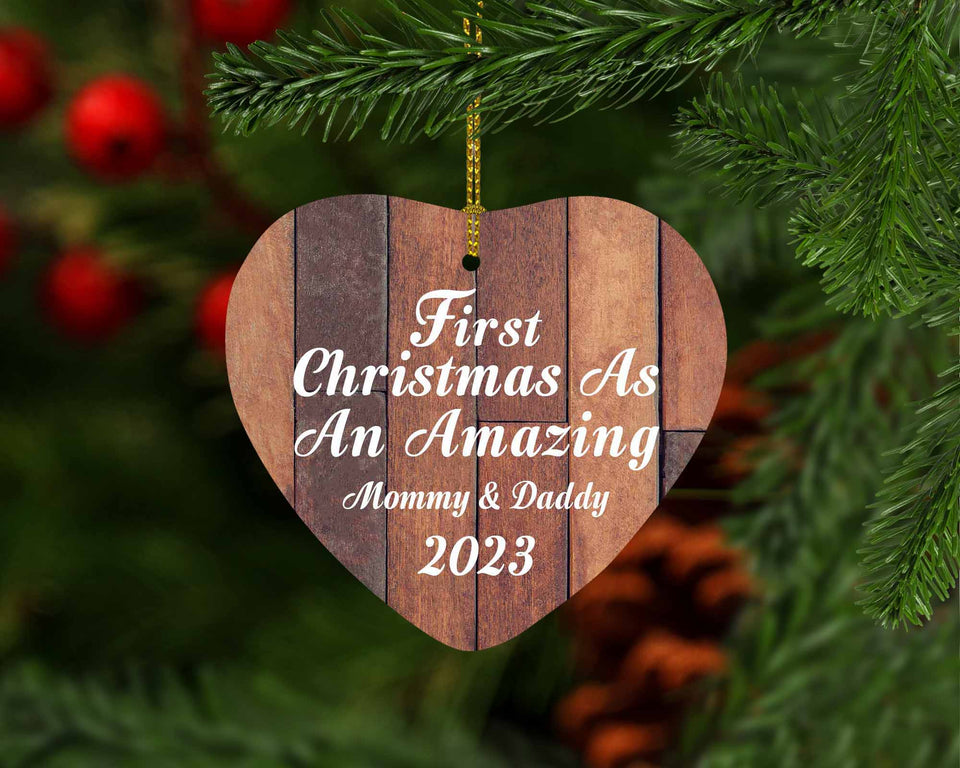 First Christmas As An Amazing Mommy & Daddy 2023 - Heart Ornament E