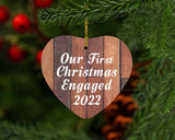 Our First Christmas Engaged 2022 - Heart Ornament E