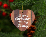 Merry Christmas Bailey Family - Heart Ornament E