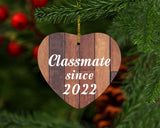 Classmate Since 2022 - Heart Ornament E
