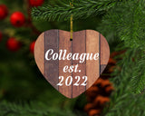 Colleague Established Est. 2022 - Heart Ornament E