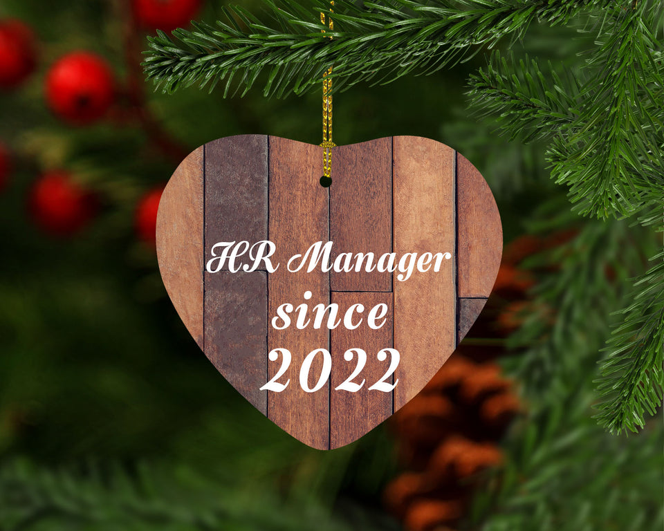 HR Manager Since 2022 - Heart Ornament E