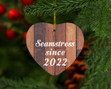 Seamstress Since 2022 - Heart Ornament E