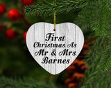 First Christmas As Mr & Mrs Barnes - Heart Ornament F