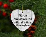 First Christmas As Mr & Mrs Cunningham - Heart Ornament F