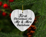 First Christmas As Mr & Mrs Davidson - Heart Ornament F