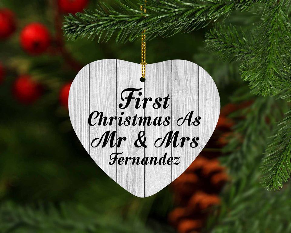 First Christmas As Mr & Mrs Fernandez - Heart Ornament F