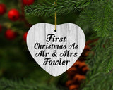 First Christmas As Mr & Mrs Fowler - Heart Ornament F