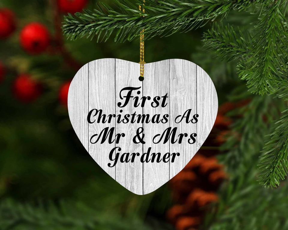 First Christmas As Mr & Mrs Gardner - Heart Ornament F