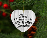 First Christmas As Mr & Mrs Gonzalez - Heart Ornament F