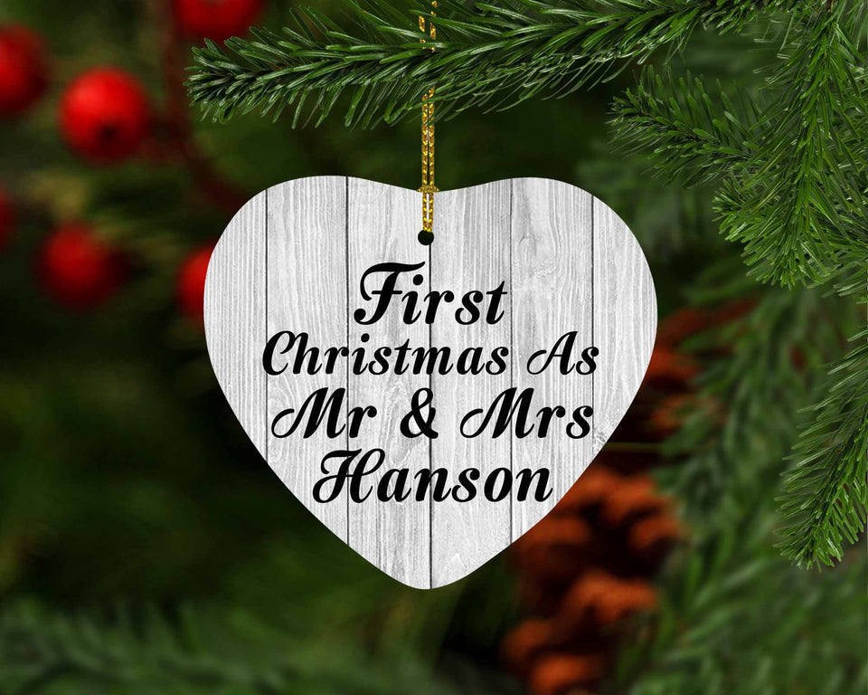 First Christmas As Mr & Mrs Hanson - Heart Ornament F