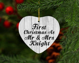 First Christmas As Mr & Mrs Knight - Heart Ornament F
