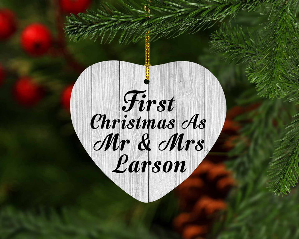 First Christmas As Mr & Mrs Larson - Heart Ornament F