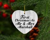 First Christmas As Mr & Mrs Marshall - Heart Ornament F
