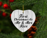 First Christmas As Mr & Mrs Rice - Heart Ornament F