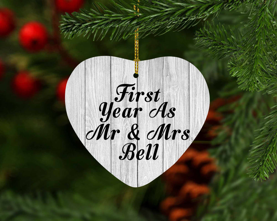 First Year As Mr & Mrs Bell - Heart Ornament F