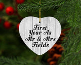 First Year As Mr & Mrs Fields - Heart Ornament F